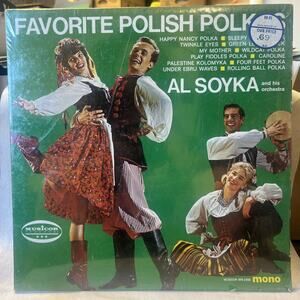 Favorite Polish Polkas Al Soyka and His Orchestra Vinyl LP ULTRASONIC CLEAN EX!